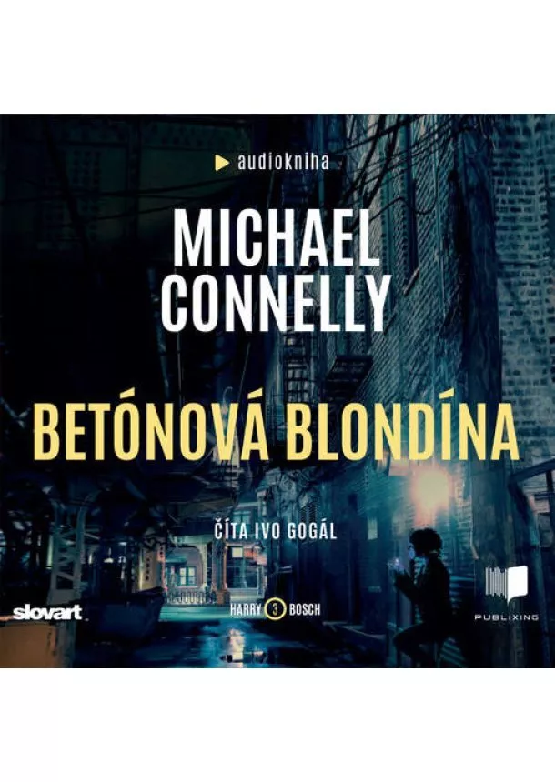 Michael Connelly - Audiokniha Betónová blondína