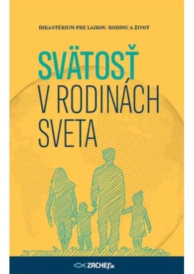 Svätosť v rodinách sveta