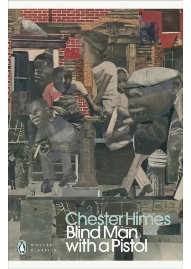 Chester himes - Blind Man with a Pistol
