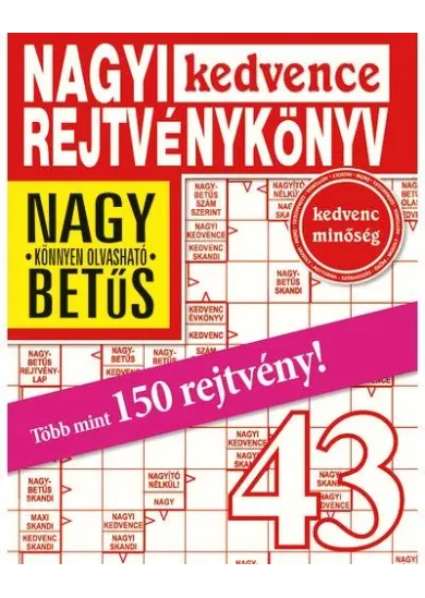 NAGYI KEDVENCE REJTVÉNYKÖNYV 43.