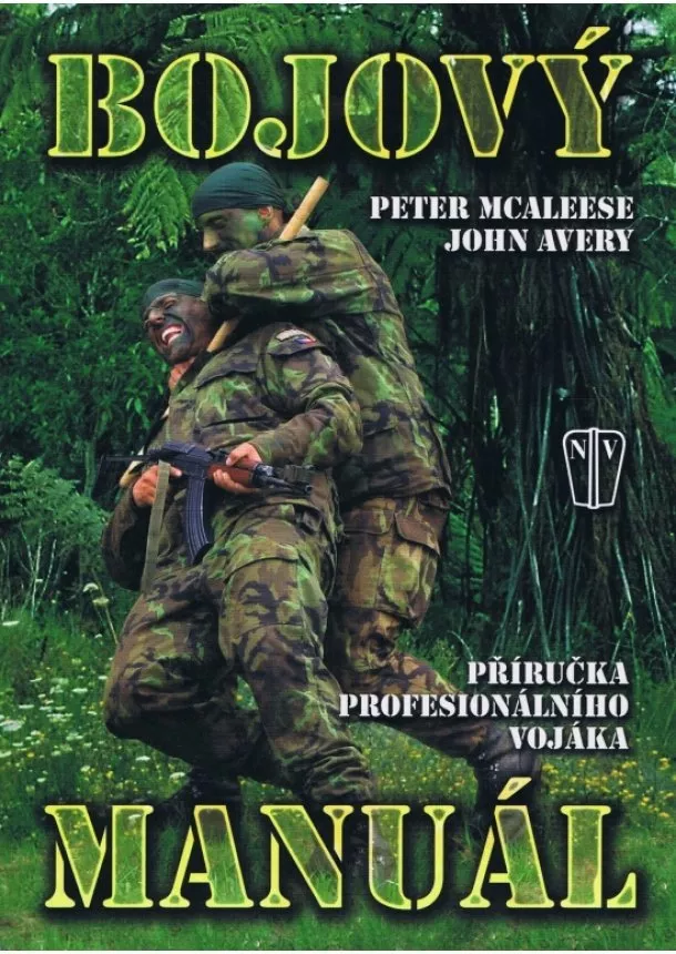 Peter Mcaleese, John Avery - Bojový manuál