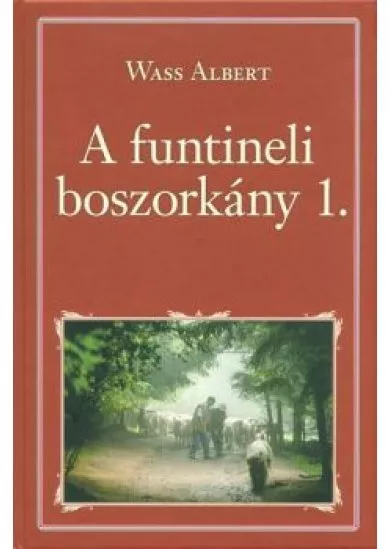 A FUNTINELI BOSZORKÁNY 1.