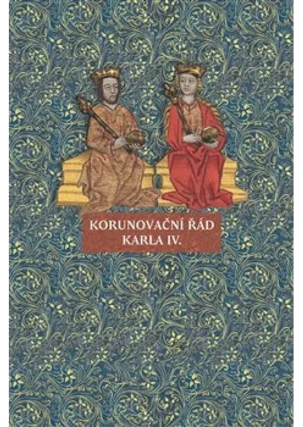 Martina Jamborová - Korunovační řád Karla IV.