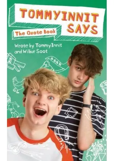 TommyInnit Says...The Quote Book