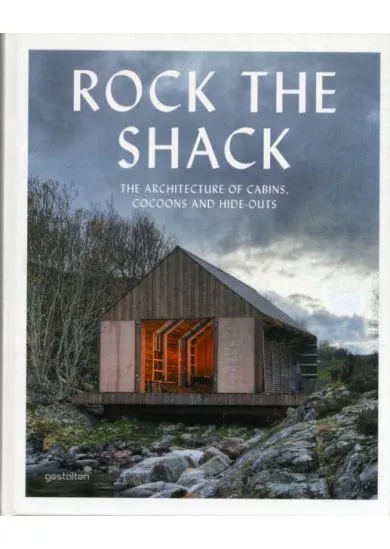 Rock the Shack