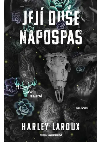Její duše napospas