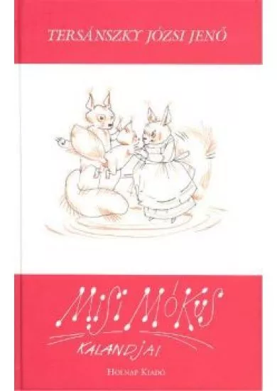 MISI MÓKUS KALANDJAI