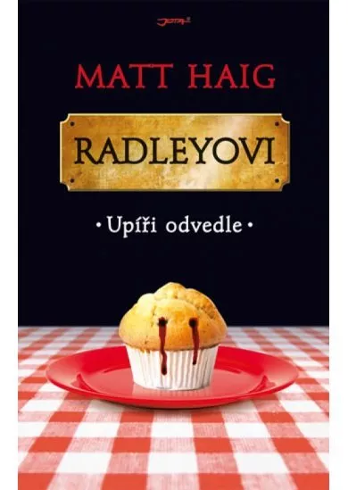 Radleyovi - Upíři odvedle - váz.