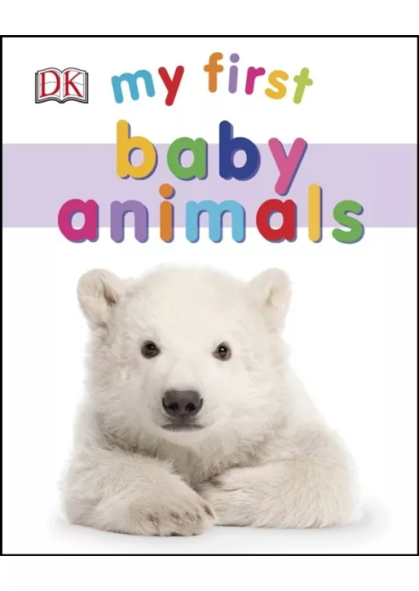 My First Baby Animals