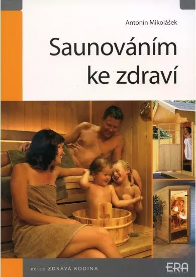 Saunováním ke zdraví