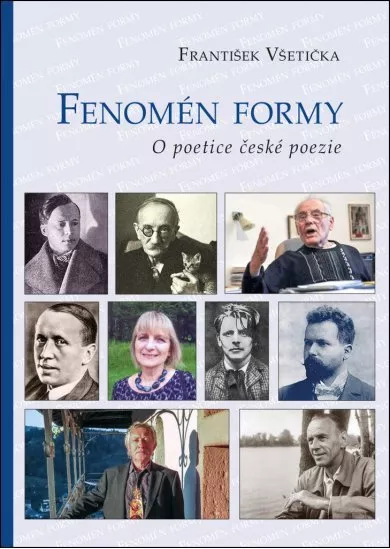 Fenomén formy - O poetice české poezie