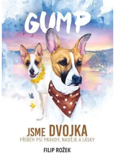 Gump: Jsme dvojka