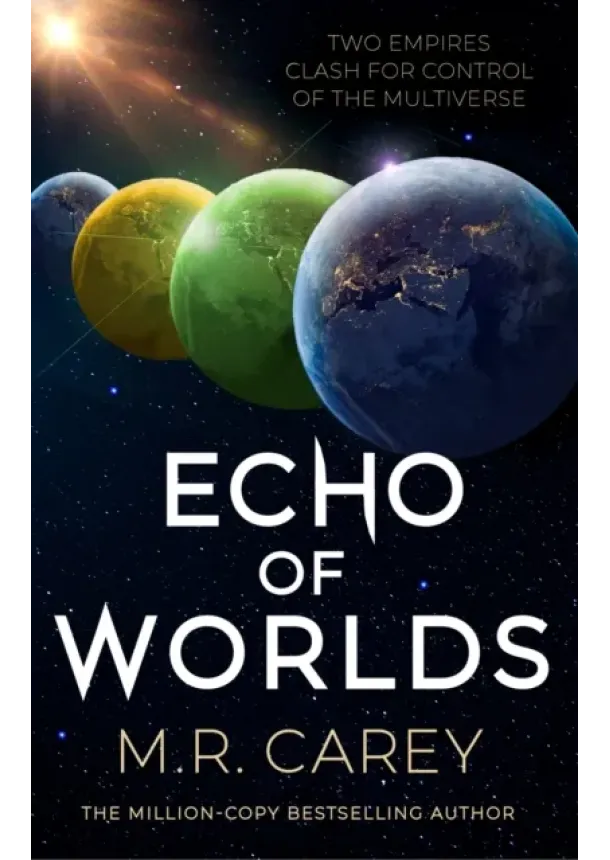 M. R. Carey - Echo of Worlds