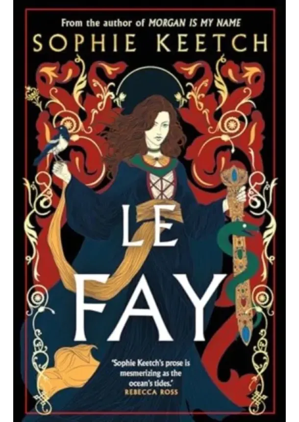 Sophie Keetch - Le Fay