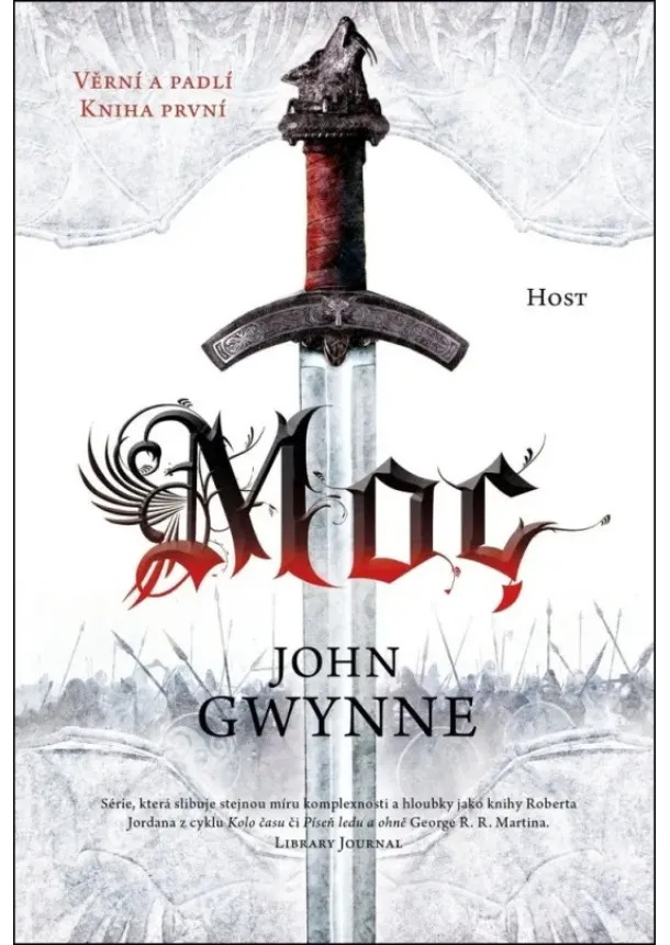 John Gwynne - Moc - Věrní a padlí (kniha první) - Věrní a padlí (1.díl)