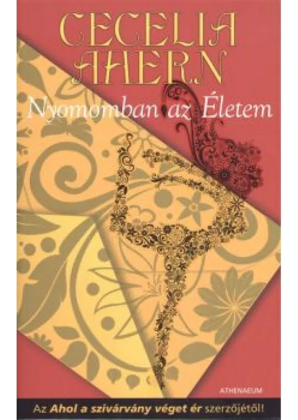 CECELIA AHERN - NYOMOMBAN AZ ÉLETEM