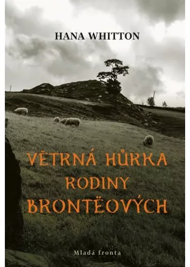 Větrná hůrka rodiny Brontëových
