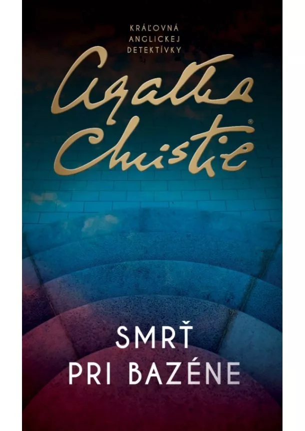 Agatha Christie - Smrť pri bazéne