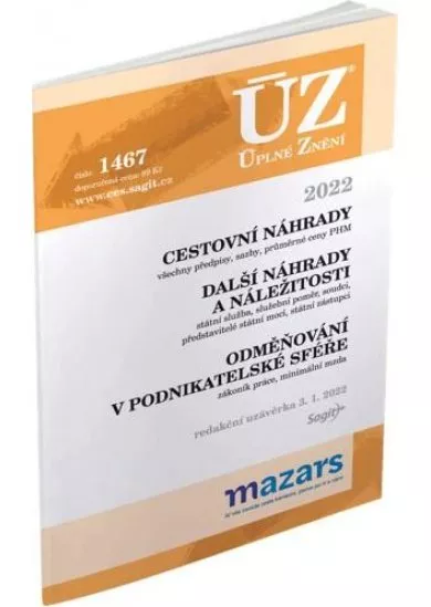 ÚZ 1467 Cestovní náhrady, Odměňování v podnikatelské sféře, 2022