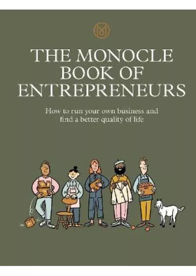 The Monocle Book of Entrepreneurs