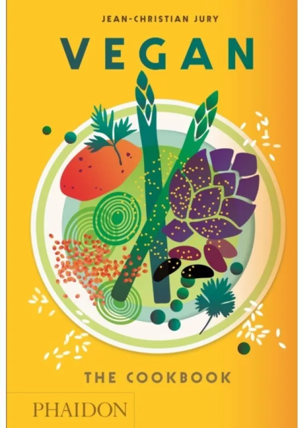 Jean-Christian Jury - Vegan: The Cookbook