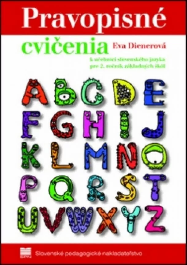 Eva Dienerová - Pravopisné cvičenia k učebnici zo slovenského jazyka pre 3. ročník ZŠ