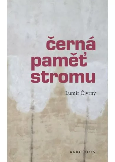 Černá paměť stromu - 4.vydání
