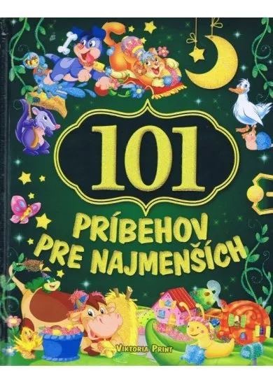 101 príbehov pre najmenších