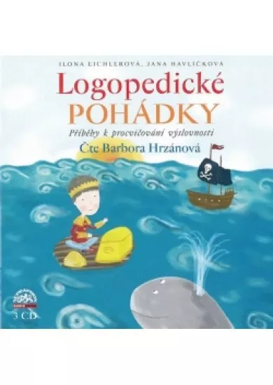 Logopedické pohádky - CD - Příběhy k procvičování výslovnosti