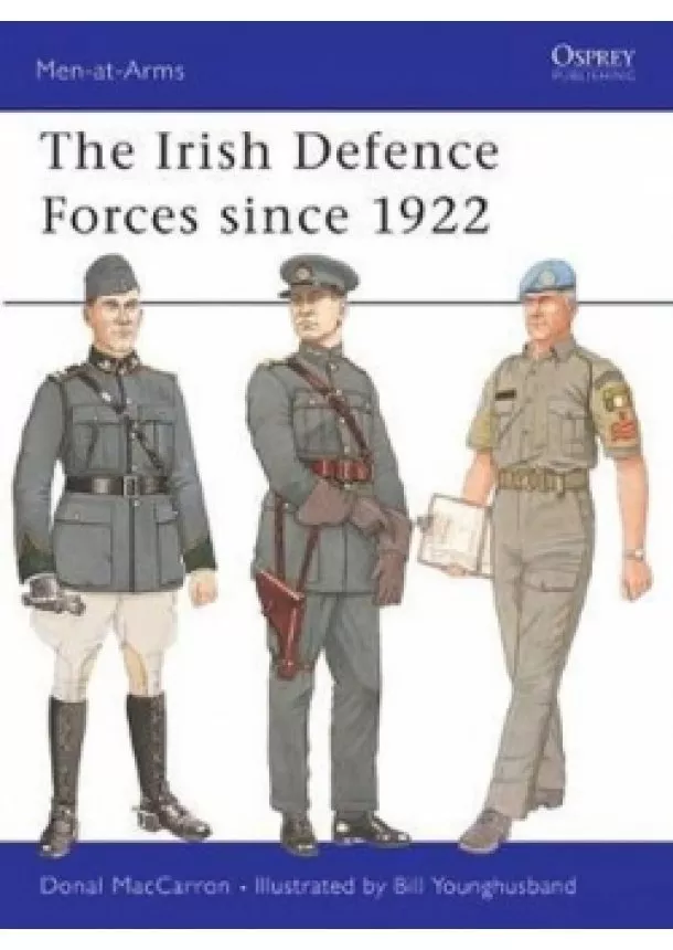 Donal MacCarron - The Irish Defence Forces Since 1922