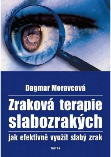 Zraková terapie slabozrakých - Jak efekt