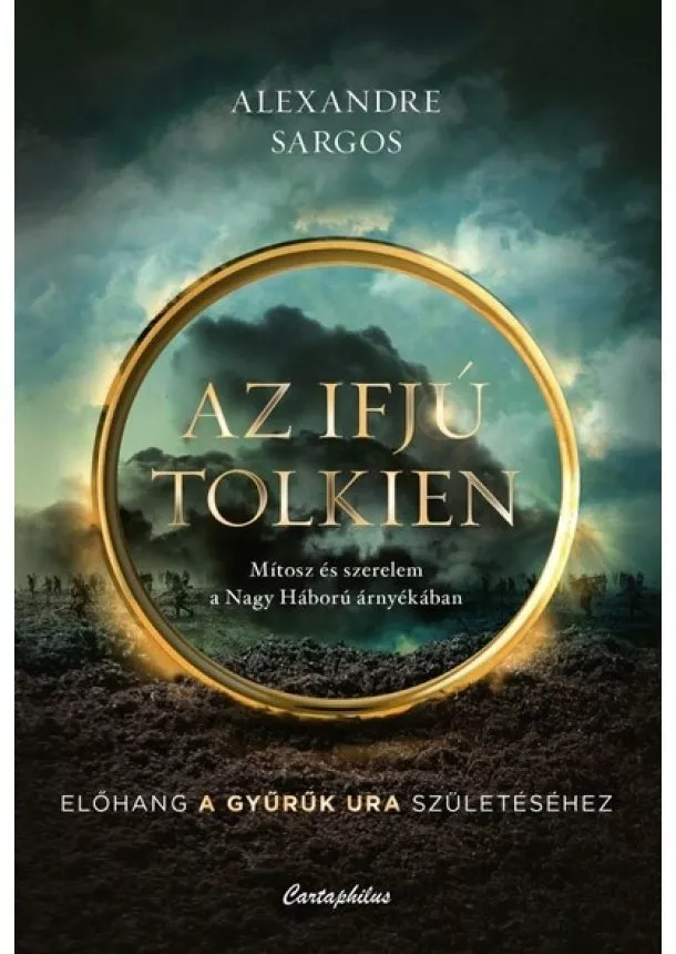 Alexandre Sargos - Az ifjú Tolkien