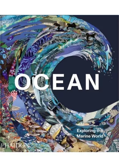 Ocean, Exploring the Marine World