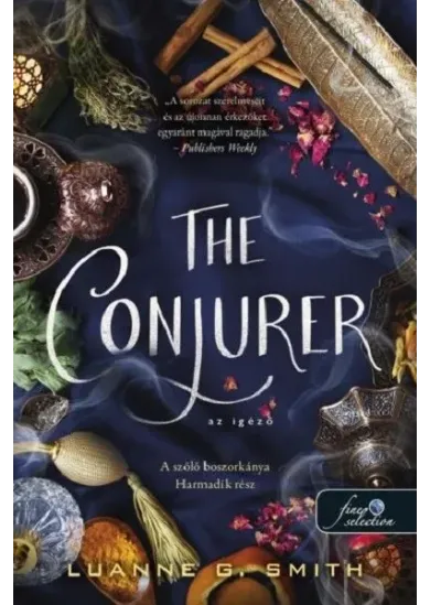 The Conjurer - Az igéző - A szőlő boszorkánya 3.
