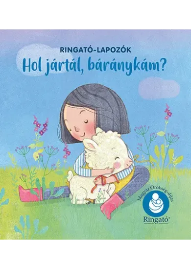 Hol jártál, báránykám? - Ringató-lapozók
