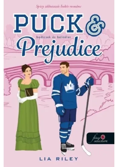 Puck and Prejudice - Bodicsek és balítélet