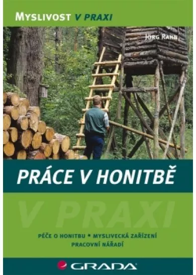 Práce v honitbě