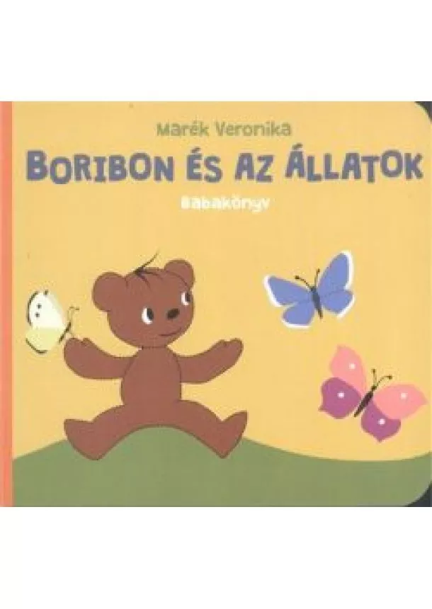 MARÉK VERONIKA - BORIBON ÉS AZ ÁLLATOK