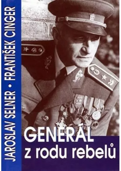 Generál z rodu rebelů