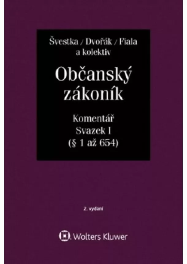 Kolektív - Občanský zákoník (zák. č. 89/2012 Sb.).