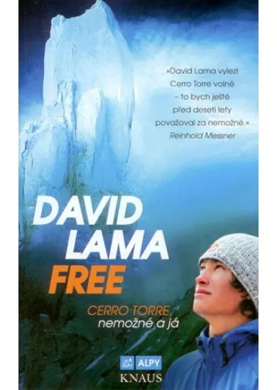 David Lama FREE: Cerro Torre, nemožné a já