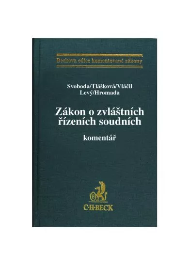 Zákon o zvláštních řízeních soudních - Komentář