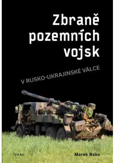 Zbraně pozemních vojsk v rusko-ukrajinské válce