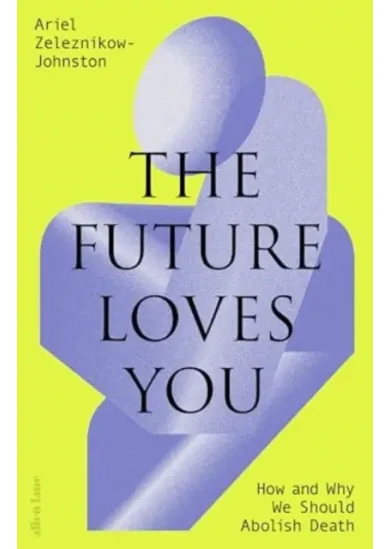The Future Loves You