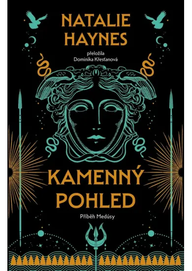 Kamenný pohled - Příběh Medúsy