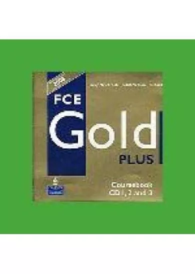 FCE Gold Plus Coursebook Class CD 1-3