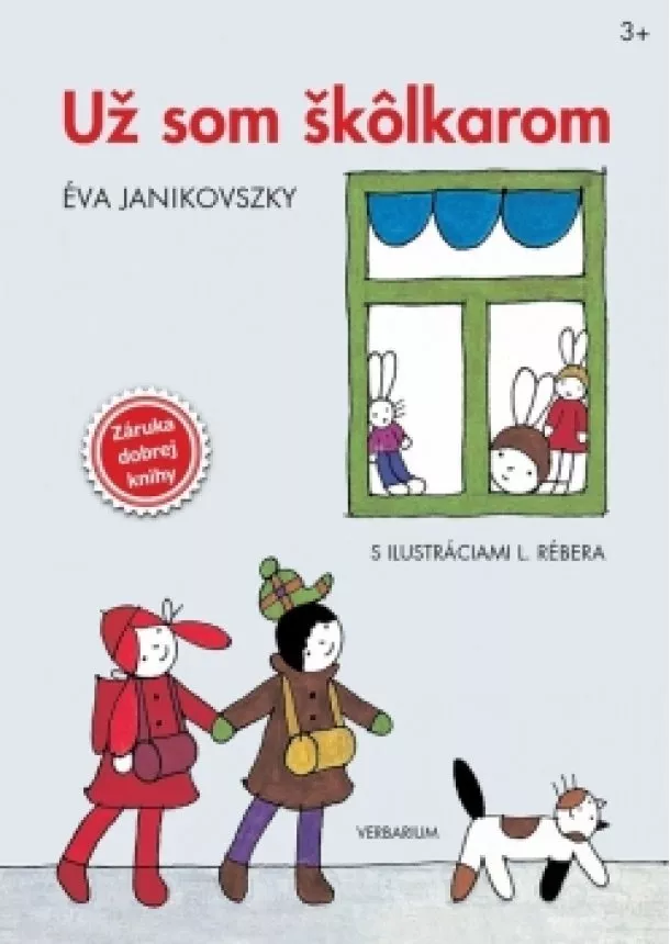 Éva Janikovszky - Už som škôlkarom
