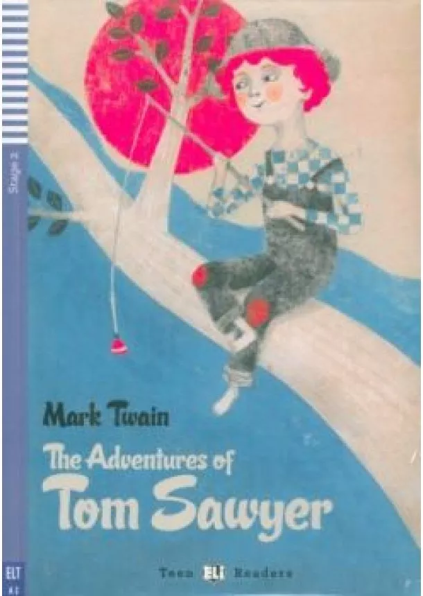 Mark Twain - The Adventures of Tom Sawyer + CD