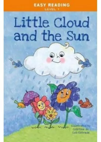 Easy Reading: Level 1 - The Little Cloud and the Sun