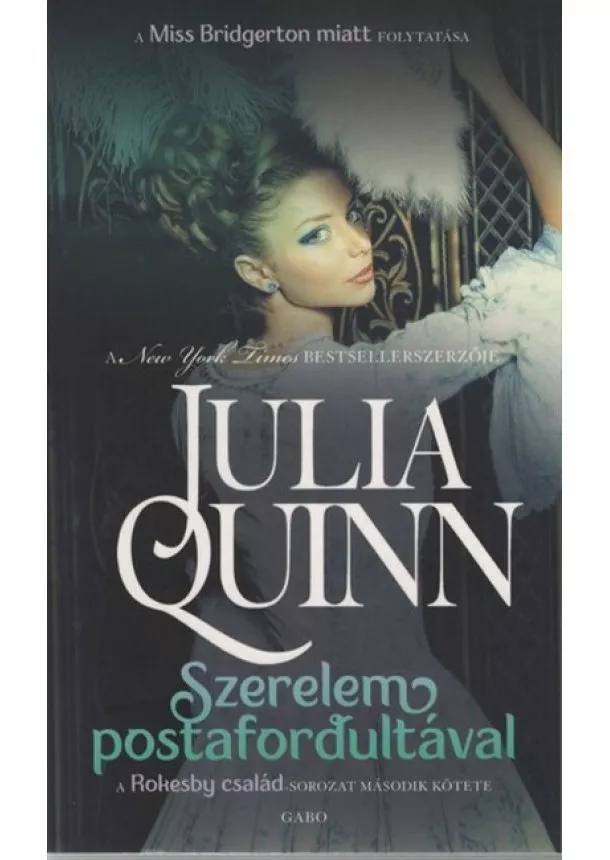 Julia Quinn - Szerelem postafordultával - Rokesby család 2.